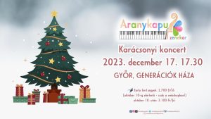 2023.12.17, 17:30 óra Aranykapu Zenekar karácsonyi családi koncert belépőjegy – Győr Generációk háza