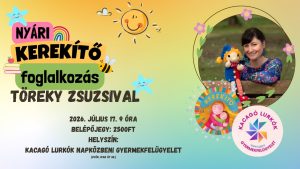 2026.07.17. 10:30 óra Kézműves Kerekítő belépőjegy – Győr Kacagó Lurkók