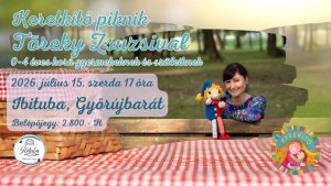 2026.07.15 17 óra Kerekítő Piknik belépőjegy Győrújbarát Ibituba