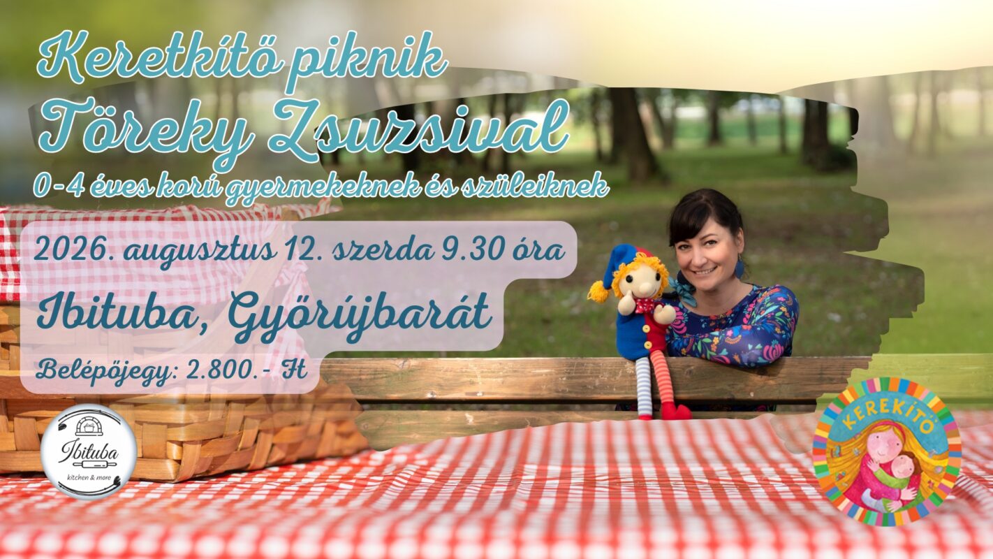 2026.08.12 09:30 óra Kerekítő Piknik belépőjegy Győrújbarát Ibituba